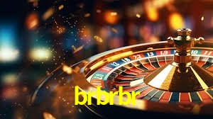brbrbr